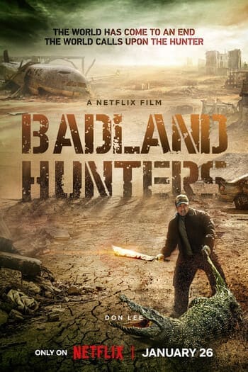 ดูหนังออนไลน์ Badland Hunters (2024) นักล่ากลางนรก