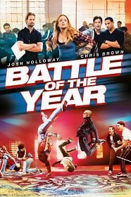 ดูหนังออนไลน์ Battle of the Year (2013) สมรภูมิเทพ สเต็ปทะลุเดือด