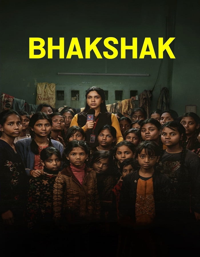 ดูหนังออนไลน์ Bhakshak (2024) เปิดหน้ากากความจริง