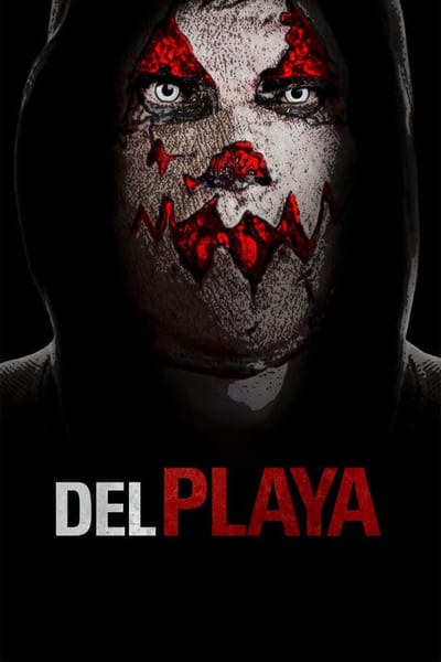 ดูหนังออนไลน์ฟรี Del Playa (2017)