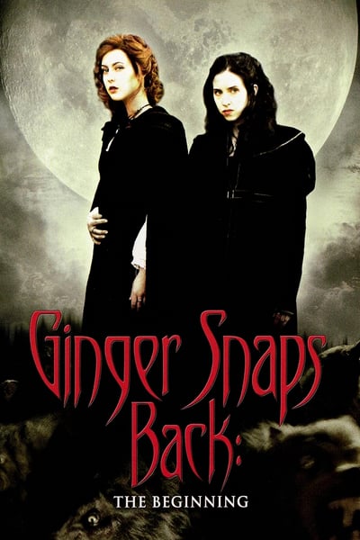 ดูหนังออนไลน์ฟรี Ginger Snaps Back: The Beginning (2004) กำเนิดสยอง อสูรหอนคืนร่าง