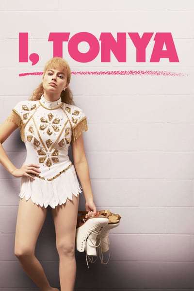 ดูหนังออนไลน์ฟรี I, Tonya (2017) ทอนย่า บ้าให้โลกคลั่ง