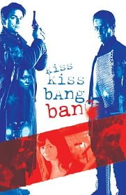 ดูหนังออนไลน์ฟรี Kiss Kiss Bang Bang (2005) ถึงคิวฆ่าดาราจำเป็น