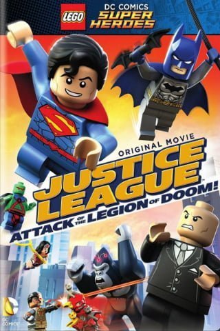 ดูหนังออนไลน์ Lego DC Super Heroes Justice League Attack of the Legion of Doom! (2015) จัสติซ ลีก ถล่มกองทัพลีเจียน ออฟ ดูม