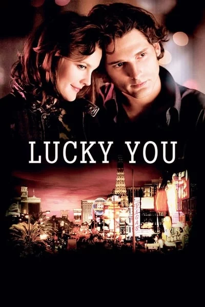 ดูหนังออนไลน์ฟรี Lucky You (2007) พนันโชค พนันรัก