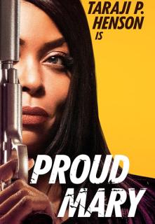 ดูหนังออนไลน์ฟรี Proud Mary (2018) แมรี่พราวพยัคฆ์