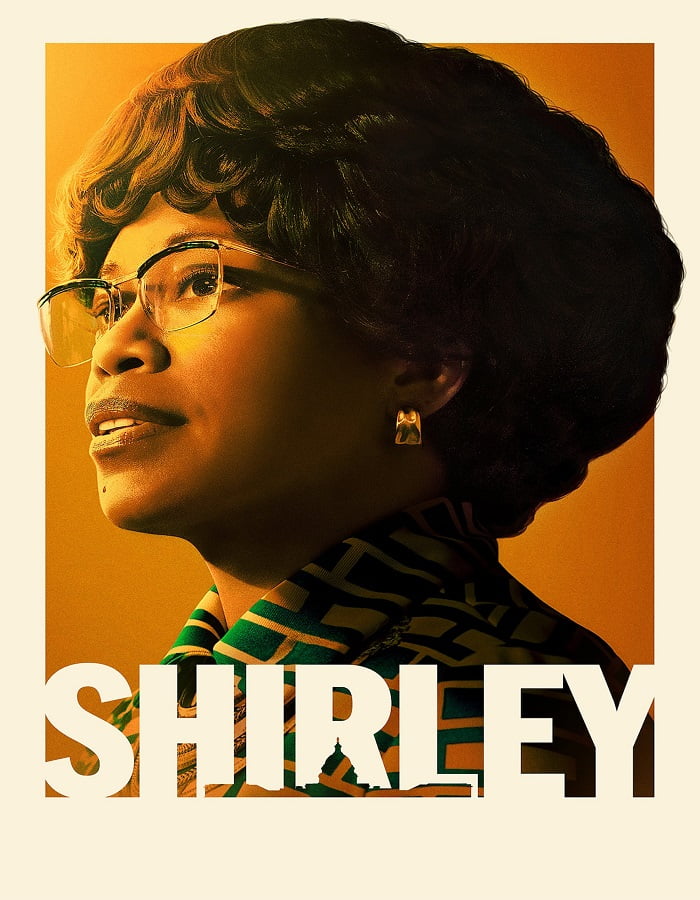 ดูหนังออนไลน์ Shirley (2024) เชอร์ลีย์ หญิงแกร่งสภาเหล็ก