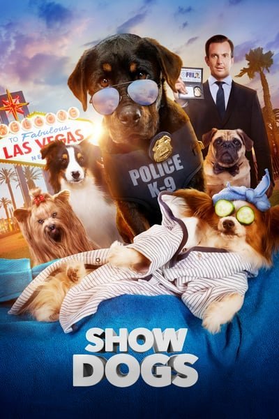 ดูหนังออนไลน์ฟรี Show Dogs (2018) โชว์ด็อก