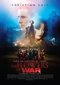 ดูหนังออนไลน์ฟรี The Flowers of War (2011) สงครามนานกิง สิ้นแผ่นดินไม่สิ้นเธอ