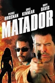 ดูหนังออนไลน์ฟรี The Matador (2005) พยัคฆ์ร้ายกระสุนตัน