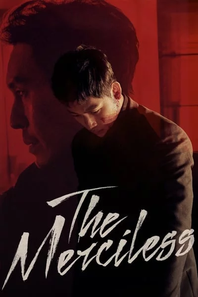 ดูหนังออนไลน์ The Merciless (2017) แก๊งค์ระห่ำ โหดทะลุพิกัด