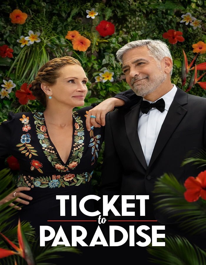 ดูหนังออนไลน์ฟรี Ticket to Paradise (2022) ตั๋วรักสู่พาราไดซ์