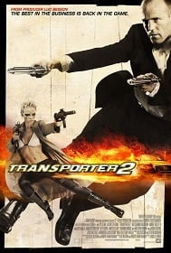 ดูหนังออนไลน์ฟรี Transporter 2 ทรานสปอร์ตเตอร์ 2 ภารกิจฮึด…เฆี่ยนนรก