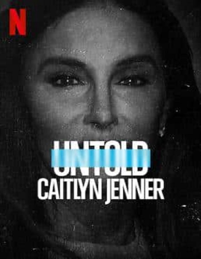 ดูหนังออนไลน์ฟรี Untold: Caitlyn Jenner (2021) เคทลิน เจนเนอร์