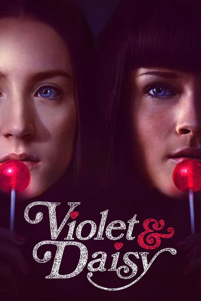 ดูหนังออนไลน์ฟรี Violet And Daisy (2011) เปรี้ยวซ่า…ล่าเด็ดหัว