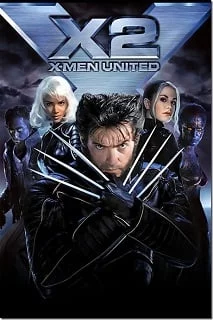 ดูหนังออนไลน์ X-Men 2 United ศึกมนุษย์พลังเหนือโลก