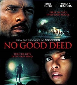 ดูหนังออนไลน์ฟรี No Good Deed (2014) หักเหลี่ยมโฉด